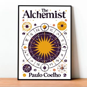 L'alchimista, Paulo Coelho, Poster, Copertina del libro, Arte murale, Letteratura contemporanea, Romanzo di formazione, Filosofia