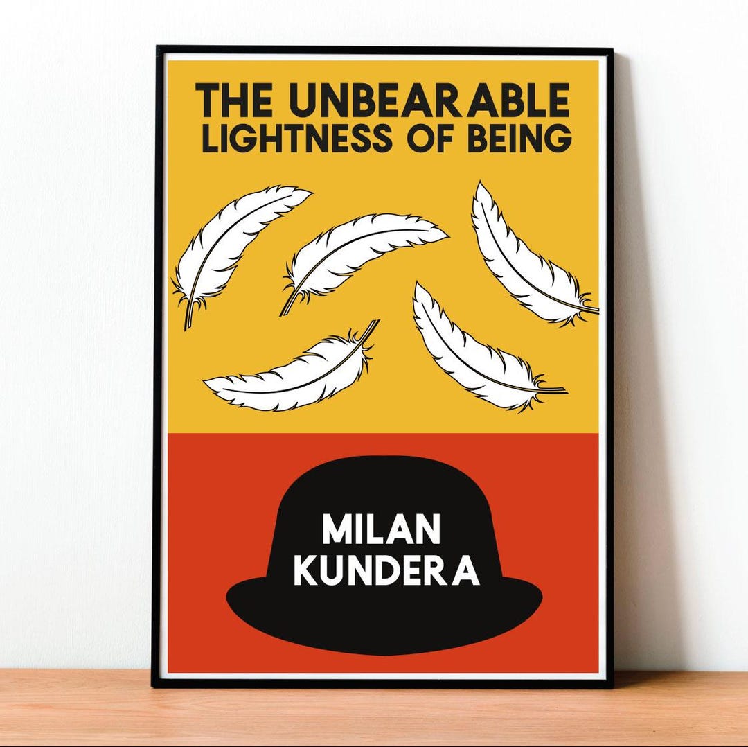 The Unbearable Lightness of Being Book Cover Print: Milan Kundera Art ...