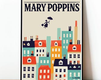 May include: A colorful illustration of a city skyline with Mary Poppins flying above the buildings with an umbrella and a suitcase. The text "MARY POPPINS" is at the top of the image and "P.L. TRAVERS" is at the bottom.