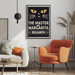 May include: A black and gold poster featuring a cat illustration and the text "The Master and Margarita" by "Bulgakov".