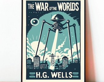 War of the Worlds Poster, Sci-Fi Poster, Robot Poster, Alien Poster, Vintage Poster, Wall Art, Modern Design, Book Poster, Geek Print
