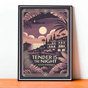 Tender Is the Night Poster, F. Scott Fitzgerald, Stampa Vintage, Arte Deco, Letteratura Classica, Decorazione Murale Elegante