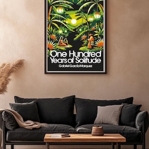 One Hundred Years of Solitude Poster: Gabriel García Márquez Magical ...
