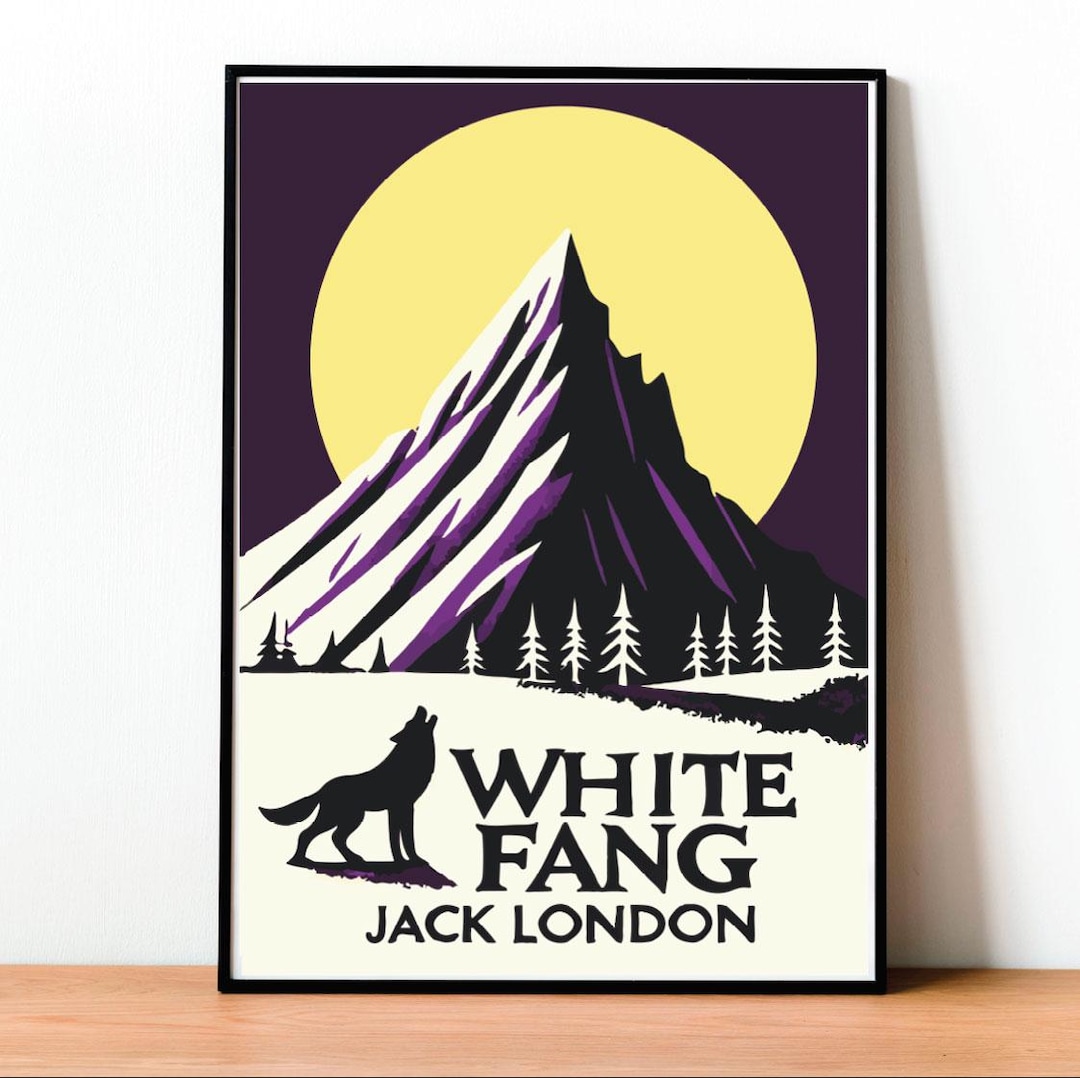 White Fang Poster, Jack London Book Cover, Vintage Adventure Print ...
