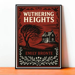 Wuthering Heights Poster, Classic Literature, Emily Bronte Print, Gothic Romance, Vintage Book Cover, Home Design, Wall Art, Literary Gift