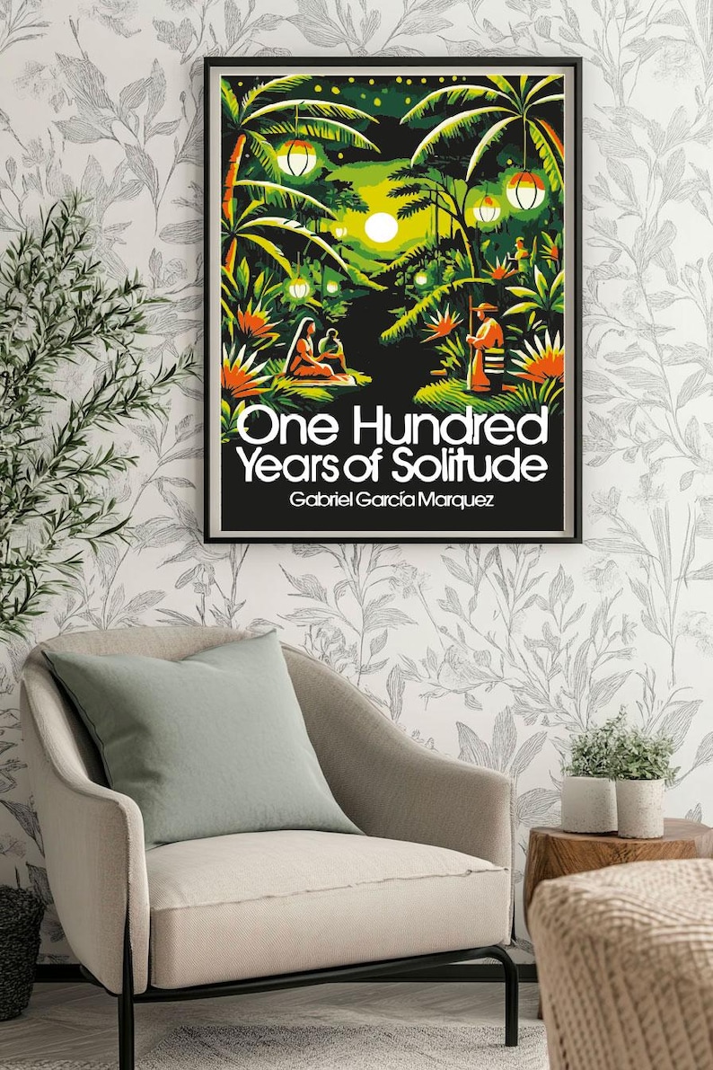 One Hundred Years of Solitude Poster: Gabriel García Márquez Magical ...