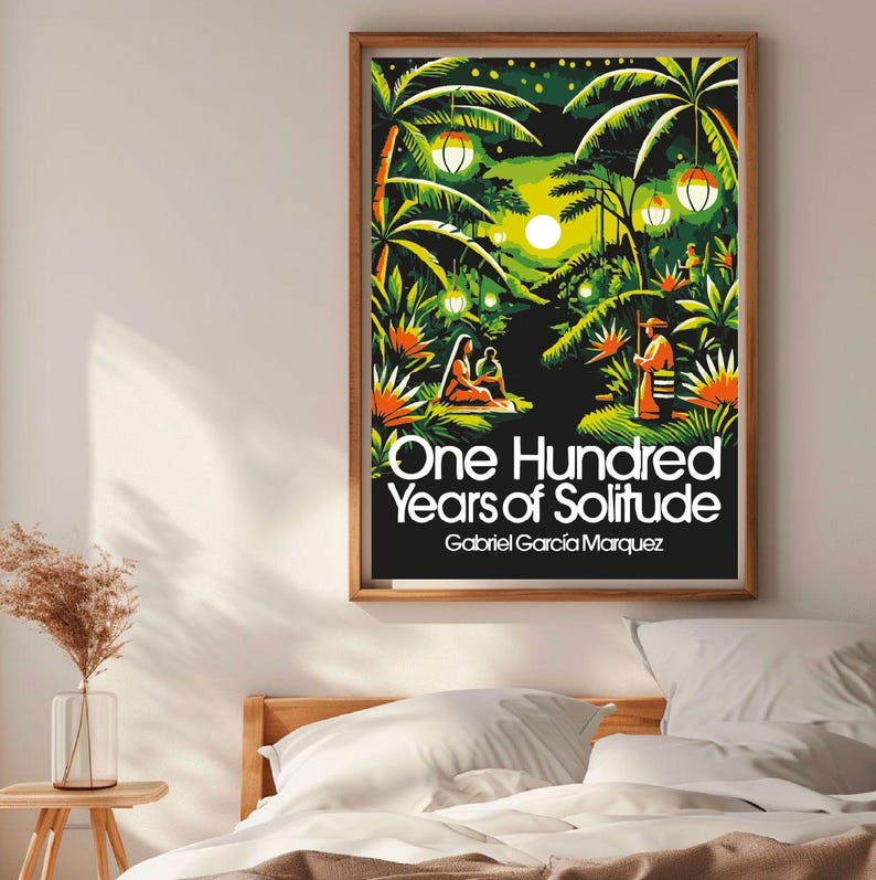 One Hundred Years of Solitude Poster: Gabriel García Márquez Magical ...