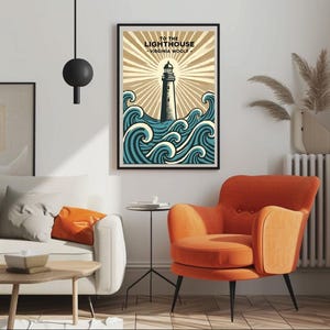 May include: A framed poster with a vintage illustration of a lighthouse in the ocean. The poster has the text "To the Lighthouse - Virginia Woolf" at the top.