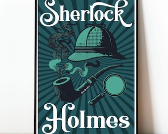 May include: A framed poster featuring a teal and white design with the words "Sherlock Holmes." The image includes a detective hat, smoking pipe, and magnifying glass. The background has a sunburst pattern.