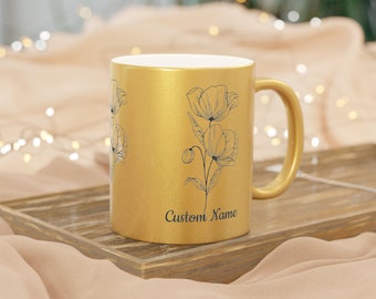 Metallic Mug (Silver\Gold) 11OZ Luxurious Mug Has Poppy Aug Birth Month Flower is Perfect Gift. Customize to make it More Special Halloween