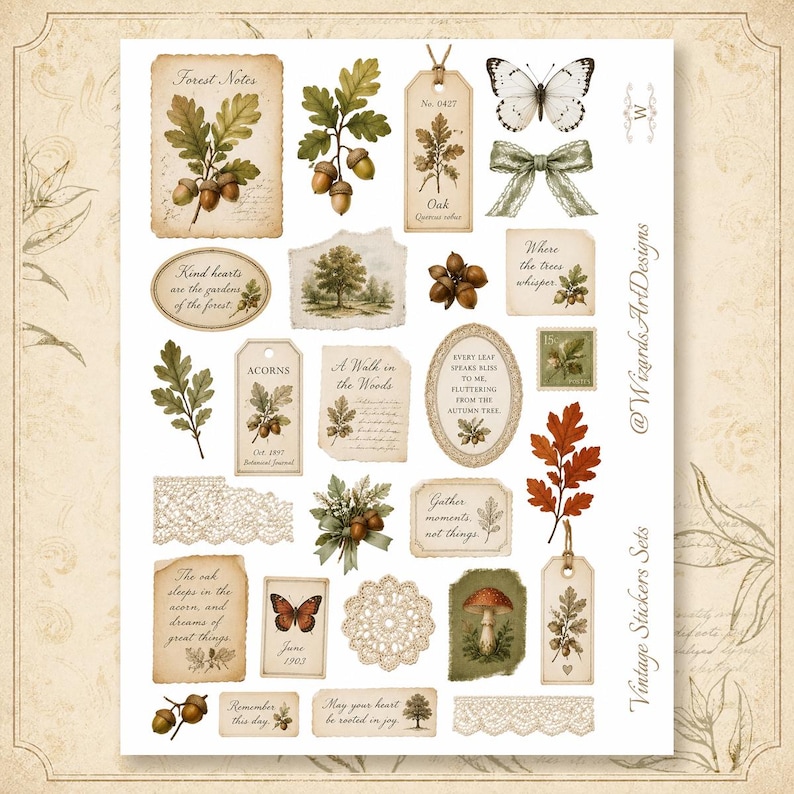 May include: A sticker sheet featuring various botanical and vintage-themed illustrations including acorns, oak leaves, butterflies, lace patterns, and handwritten text snippets like Forest Notes, A Walk in the Woods, and Gather moments not things.
