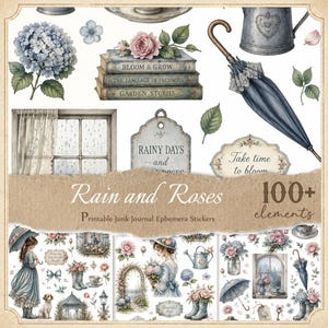 May include: A collection of printable junk journal ephemera stickers titled Rain and Roses with 100+ elements. The set features illustrations of blue hydrangeas, pink roses, stacked books, a closed umbrella, a window, and a watering can.