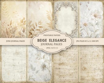 Könnte beinhalten: Eine Sammlung von acht beigefarbenen Journalseiten mit floralen und botanischen Designs. Die Seiten weisen verschiedene Texturen auf, darunter gealtertes Papier und dekorative Rahmen. Der Text auf dem Bild lautet "Junk Journal Pages", "Beige Elegance Journal Pages" und "JPG Files 8,5 x 11 300 DPI".