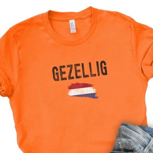Gezellig Shirt, Netherlands Tee, Amsterdam Tshirt, Gift for Travel Lover, Dutch Flag, Vintage Distressed Design, Study Abroad, Expat