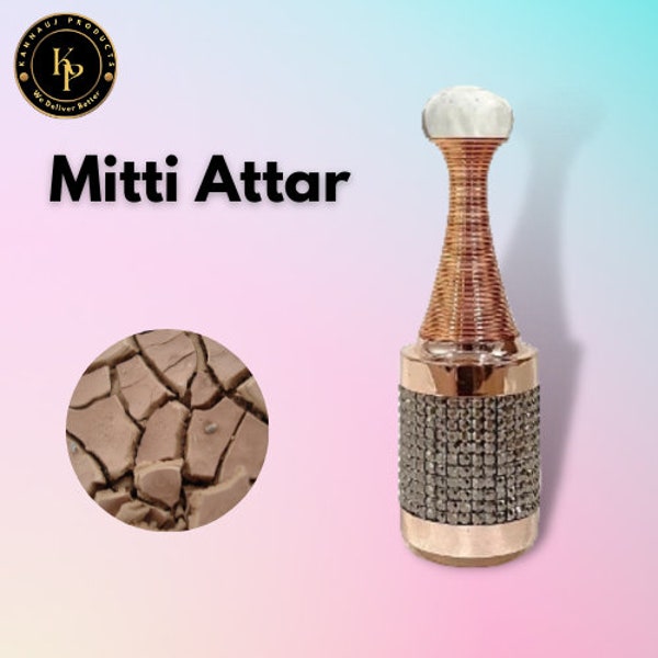 Kannauj Products: Buy Pure Mitti Attar - Natural Perfume with Grounding Earthy Scent