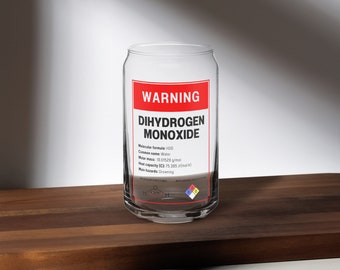 Warning Sign Water, Can-shaped glass, Dihydrogen Monoxide Funny Science Gift for Nerds, Lab Scientists, Teachers