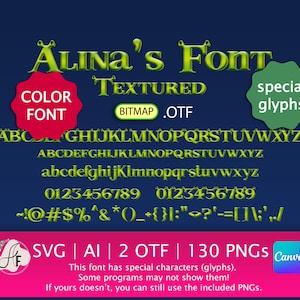 May include: A digital graphic design featuring the font "Alina's Font" in a textured, green color. The design includes the alphabet, numbers, and special characters. The font is available in SVG, AI, and OTF formats, with 130 PNGs. The design also includes the text "Color Font" and "special glyphs".