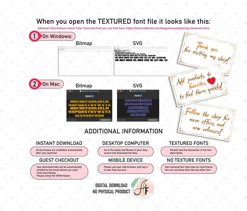 May include: A digital download of a textured font file. The image shows how the font appears on a Windows and Mac computer. The font is displayed in a black and white color scheme. The image also includes information about instant download, guest checkout, desktop computer, mobile device, textured fonts, and no texture fonts. The image includes the text "Thank you for visiting my shop!" and "Add products to favorites to find them quickly!" and "Follow the shop for more offers and new releases!"