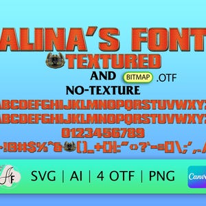 Puede incluir: Una descarga digital de una fuente llamada "Alina's Font" en naranja y negro. La fuente incluye versiones texturizadas y no texturizadas, números y símbolos. El texto "SVG | AI | 4 OTF | PNG" también está incluido en la imagen.