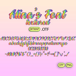 May include: A rainbow textured font called "Alina's Font" with uppercase and lowercase letters, numbers, and punctuation marks. The font is available in OTF and PNG formats.