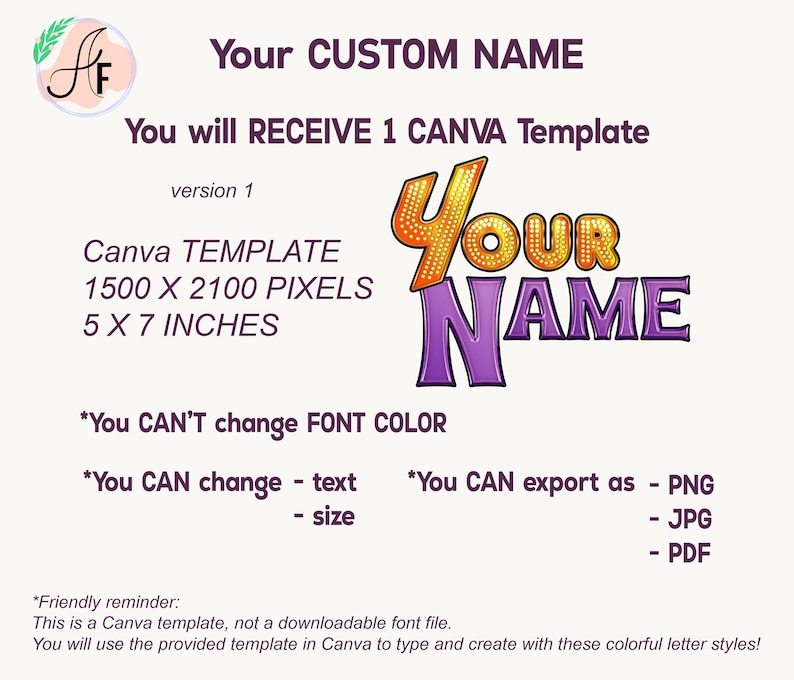 Op de afbeelding: Een digitaal Canva-sjabloon met de tekst Your CUSTOM NAME en Your NAME in een gestileerd lettertype met een oranje en paars verloop. De afbeelding bevat technische specificaties van 1500 x 2100 pixels en 5 x 7 inch, samen met instructies voor tekstbewerking, exportformaten als PNG, JPG of PDF, en een opmerking dat de letterkleuren niet kunnen worden gewijzigd.
