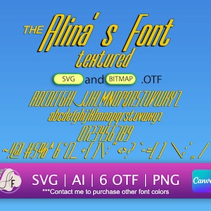 May include: A yellow textured font called "Alina's Font" with a preview of the alphabet, numbers, and symbols. The font is available in SVG, AI, OTF, and PNG formats.