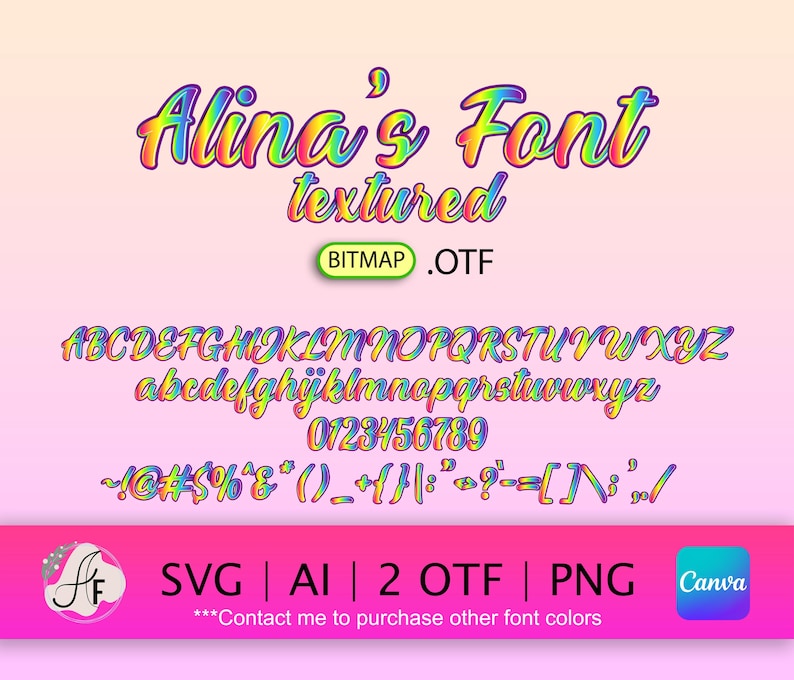 May include: A rainbow textured font called "Alina's Font" with uppercase and lowercase letters, numbers, and punctuation marks. The font is available in SVG, AI, OTF, and PNG formats. The text "BITMAP.OTF" is also visible in the image.