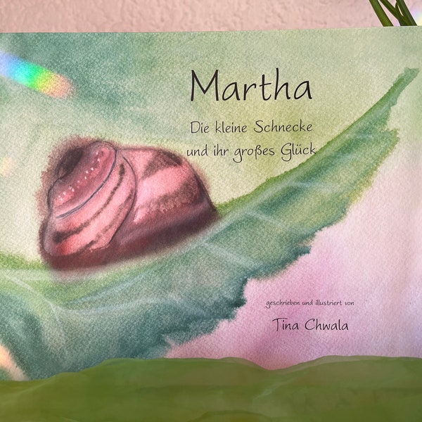 Bilderbuch "Martha, die kleine Schnecke"