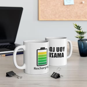 Recharge Your Energy Ceramic Mug, Cute Coffee Cup, Birthday Gift, Office Decor, Motivational Mug, 11oz, 15oz