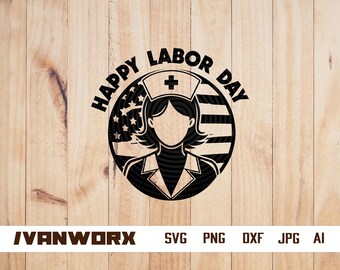Happy Labor Day Svg | Workers Day Svg | Labor Svg | Labor Day Shirt Svg | Patriotic Svg | Worker Svg | Strong Svg | American svg | May Day