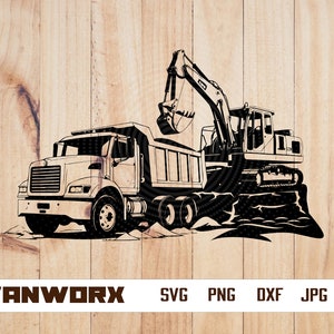 Dump Truck SVG with Track Hoe Cut File | Dump Land Clipart | Excavator Stencil | Heavy Equipment DXF | Trucker Driver Dad Shirt PNG & Vector