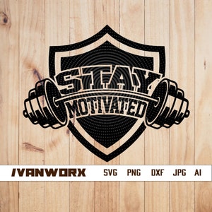 Stay Motivated svg | Never Quit svg | Motivated png | Never Quit T-shirt Design | Never Quit Stencil | SVG design | Cameo file | Cricut file