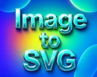 Image to SVG Conversion | Custom Vector File for Cricut