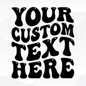 Personalized Wavy Text FX | Made-to-Order Clipart | Custom Retro Svg | Decorative Fonts SVG | Wavy Stacked Svg | Custom Wavy Font