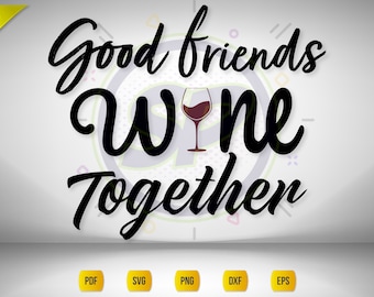 Bons amis vin ensemble SVG | Sublimation de Noël