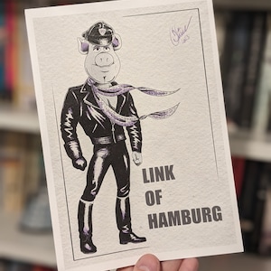 May include: A black and white illustration of a pig wearing a leather jacket, boots, and a scarf. The pig is wearing a hat with a badge that says "LINK OF HAMBURG".