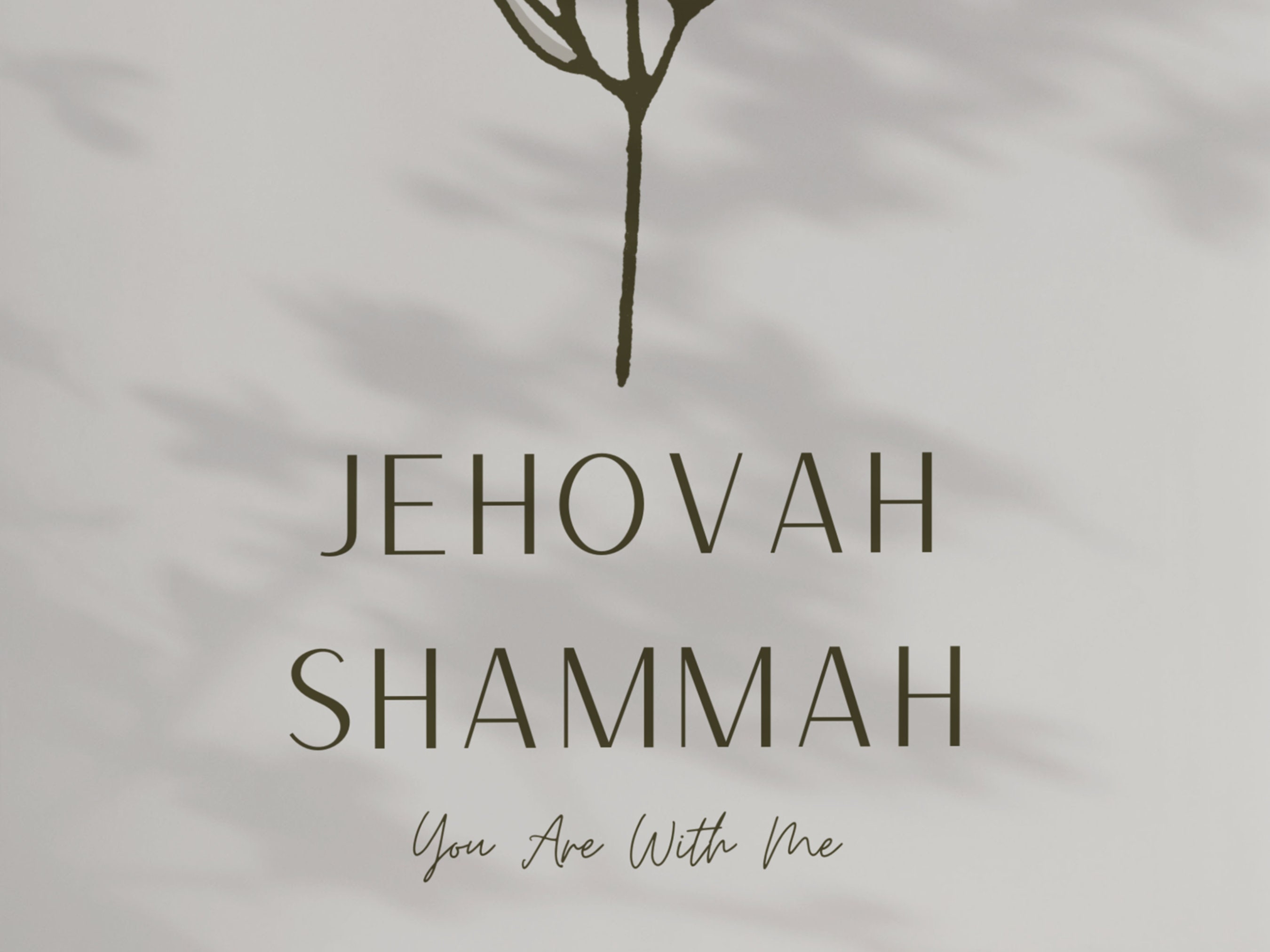 Jehovah Shammah God Is Present Christian Printable Beige Etsy Jehovah Shammah God Is Present Christian Printable Beige Etsy