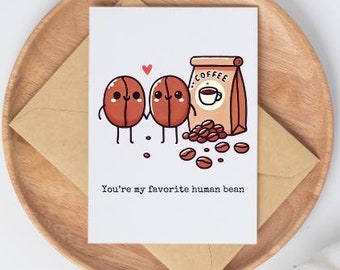 Carte de café à imprimer, téléchargement numérique, carte de Saint-Valentin, carte d'anniversaire drôle, carte de couple pour lui/pour elle, carte de haricot humain PDF