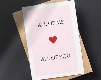 PRINTABLE Anniversary Greeting Card, Digital Download Minimalist Anniversary Card, Romantic All Of Me Loves All Of You Anniversary Card,
