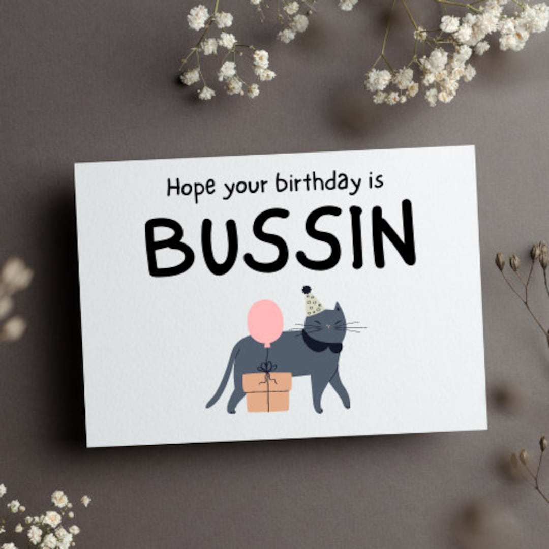 printable-funny-birthday-card-digital-download-birthday-card-bussin