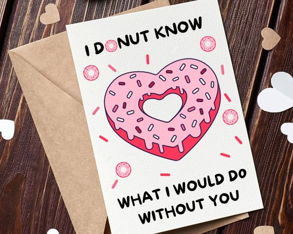 PRINTABLE Valentine's Day Card, Digital Download Valentine's Day Card, Cute Donut Anniversary Card For Him/For Her, 5x7 4x6 PDF