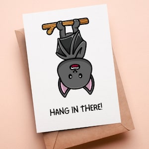 DO DRUKU Zabawna karta Hang in There, cyfrowa karta zachęty do pobrania, cyfrowa karta powrotu do zdrowia, zabawna karta nietoperza, 5x7 4x6 PDF