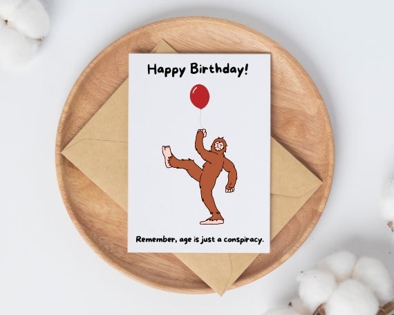 PRINTABLE Funny Birthday Card, Digital Download Bigfoot Birthday Card