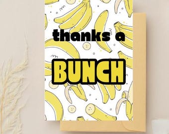 AFDRUKBARE Bedankkaart, digitale download bedankkaart, banaan bedankt een bos kaart voor hem/voor haar, 5 x 7 4 x 6 pdf