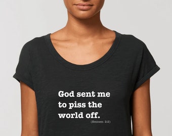 Eminem women's premium t-shirt - My name is - God sent me to piss the world off