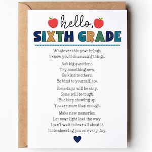 May include: A white greeting card with a brown envelope featuring the text hello, SIXTH GRADE in blue and green letters, flanked by two red apples. Below, a poem encourages students with lines like You are more than enough and a dark blue heart.