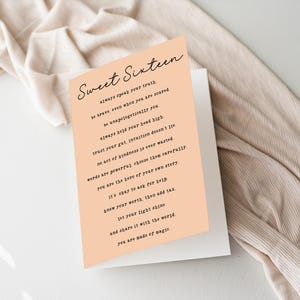 May include: A peach-colored card with the text "Sweet Sixteen" in black cursive lettering. The card features a poem with words of encouragement for a 16-year-old.