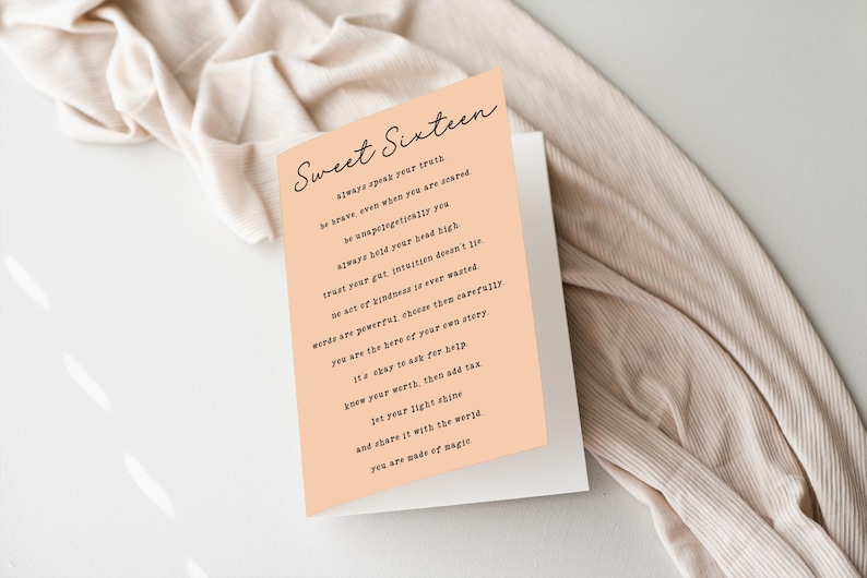 May include: A peach-colored card with the text "Sweet Sixteen" in black cursive lettering. The card features a poem with words of encouragement for a 16-year-old.