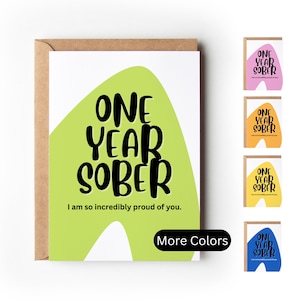 One Year Sober Recovery Card | Sobriety Card | Sober Anniversary | Sober Milestone | Recovery Support | Card for Loved One in Recovery