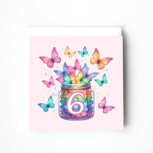 PRINTABLE 6th Birthday Card | Instant Download | Sweet 6 Magical Butterfly Jar | Sixth Birthday for Girl | 2 Sizes Included 4x4" and 5x5"